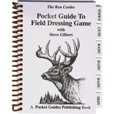 Pocket guide to field dressing game with steve gilbert