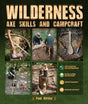 Wilderness Axe Skills and Campcraft by Paul Kirtley