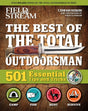 The Best of The Total Outdoorsman: 501 Essential Tips and Tricks Hand Book