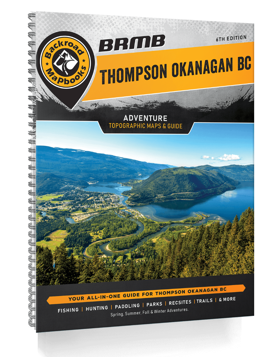 BRMB Thompson Okanagan BC Backroad Mapbooks - 6th Edition